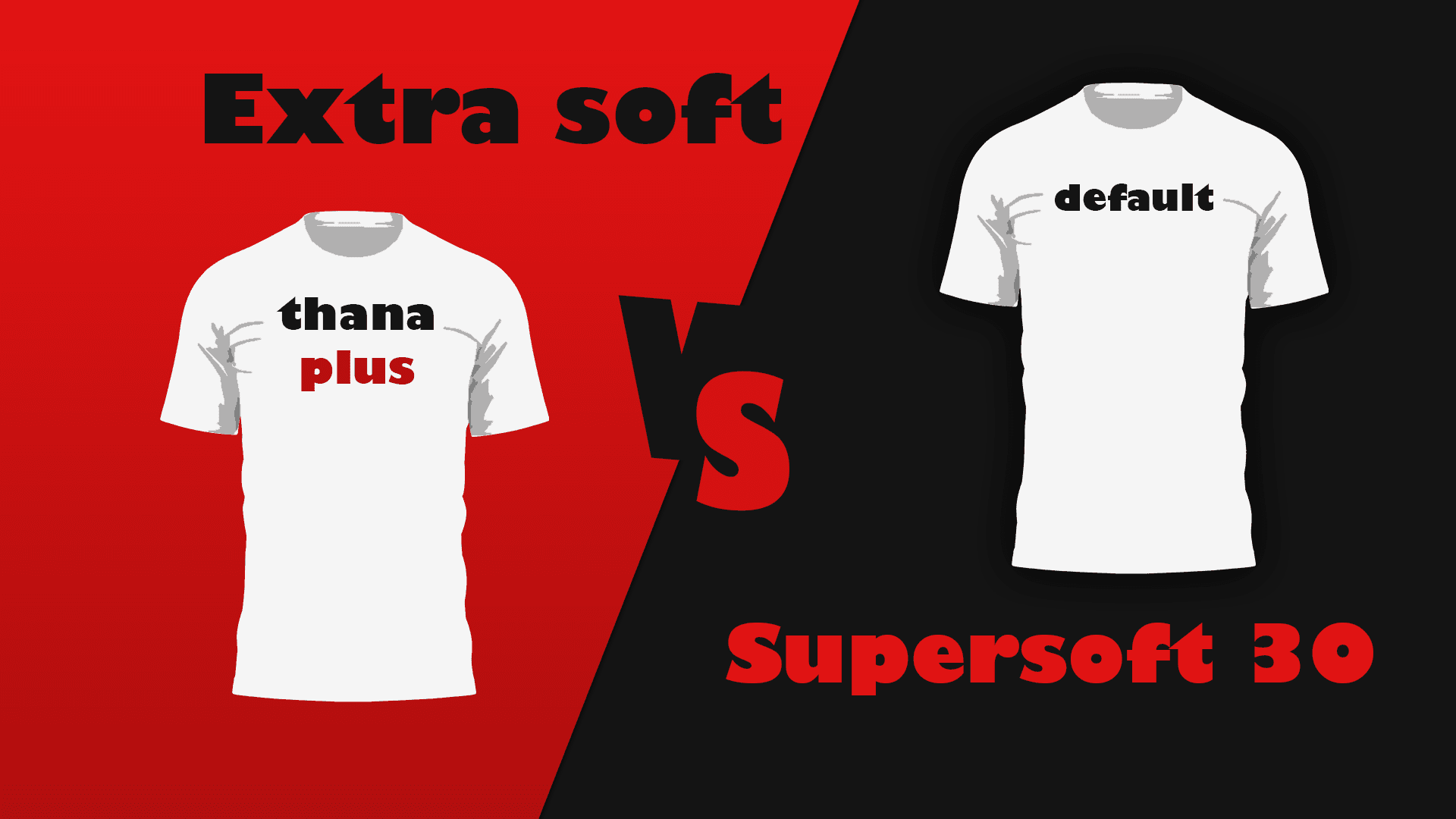ผ้า Extra soft ปะทะ Supersoft 30